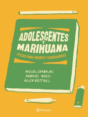 cover image of Adolescentes y marihuana
